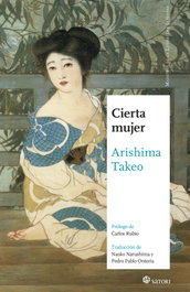 Cierta Mujer, Takeo Arishima - Satori Ediciones