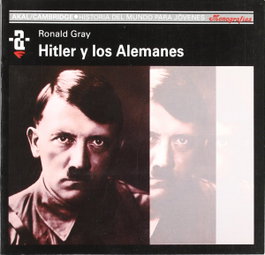AKAL, Hitler y los alemanes - Ronald Gray