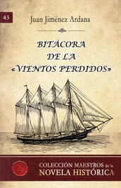 Bitácora de la «Vientos Perdidos», Juan Jiménez Ardana - LACRE