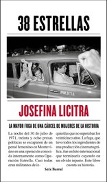 38 estrellas, Josefina Licitra - SEIX BARRAL EDICIONES