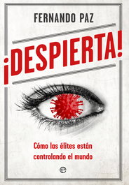 LA ESFERA DE LOS LIBROS, ¡Despierta! - Fernando Paz