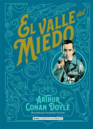 El valle del miedo, Arthur Conan Doyle - EDITORIAL ALMA