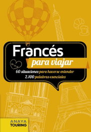 ANAYA, Francés para viajar - ANAYA TOURING