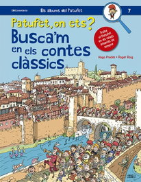 COSSETANIA EDICIONS, Patufet, on ets? Busca'm en els contes clàssics
