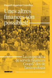 Unes altres finances son possibles, Raquel Alquezar Crusellas - MANIFEST LLIBRES