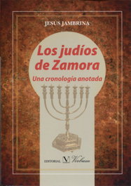 VERBUM, Los judíos de Zamora - Jesús Jambrina