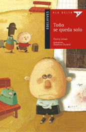 EDELVIVES, Toño se queda solo - Thierry Lenain