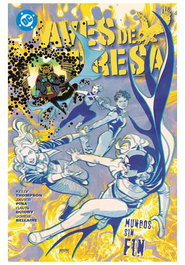 Panini España S.A. DC Premiere Amanecer de DC Aves de Presa 02 Mundos sin Fin