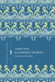 El cómplice secreto, Joseph Conrad - INVISIBLES EDICIONES