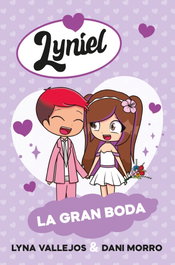 Lyniel. La gran boda, Lyna Vallejos - BEASCOA