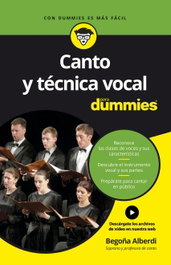 Canto y técnica vocal para dummies, Begoña Alberdi de Miguel - CEAC EDICIONES