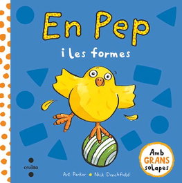 CRUILLA En Pep i les formes, Nick Denchfield - CRUILLA