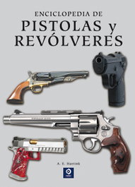EDIMAT, ENCICLOPEDIA DE PISTOLAS Y REVOLVERES, HARTINK, A. E. - EDIMAT
