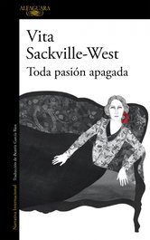 Toda pasión apagada, Vita Sackville-West - ALFAGUARA