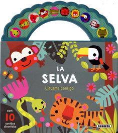 SUSAETA EDICIONES, La selva. Llévame contigo