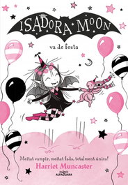 ALFAGUARA, La Isadora Moon 15 - La Isadora Moon va de festa