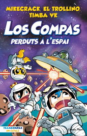 ESTRELLA POLAR, Los Compas 5. Perduts a l'espai - Mikecrack, El Trollino y Timba Vk