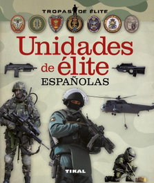 Unidades de élite españolas, VV.AA. - TIKAL EDICIONES