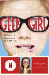 Geek Girl, Holly Smale - DESTINO INFANTIL