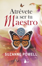 Atrévete a ser maestro, Suzanne Powell - SIRIO EDITORIAL