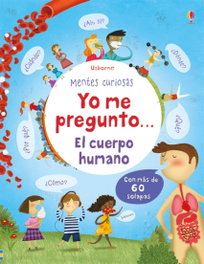 USBORNE, El cuerpo humano - Mentes Curiosas