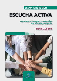 Escucha activa, Elena Ariste Mur - DIAZ DE SANTOS