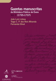 EDIÇOES COLIBRI, GAZETAS MANUSCRITAS DA BIBLIOTECA PÚBLICA DE ÉVORA. VOL. 3 (1729-1731)