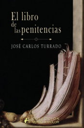 El libro de las penitencias, José Carlos Turrado - Editorial Adarve
