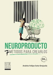 ECOE EDICIONES Neuroproducto - 7 métodos para crearlos