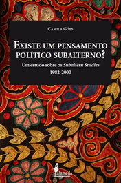 Existe um pensamento subalterno?, Camila Góes - ALAMEDA