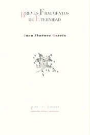 Breves fragmentos de eternidad, PRE-TEXTOS - PRE-TEXTOS