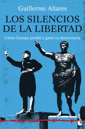 Los silencios de la libertad, Guillermo Altares - BOOKET