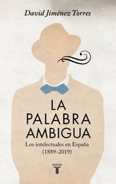 Taurus, La palabra ambigua, David Jiménez Torres - Taurus