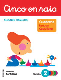 OBRADOIRO, CINCO EN RAIA CADERNO LINGUA PAUTA 2 PRIMARIA 2 TRIM