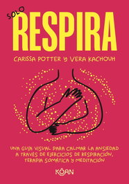 Solo respira, Carissa Potter - KOAN