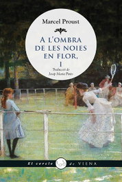 A l'ombra de les noies en flor, I, Marcel Proust - VIENA