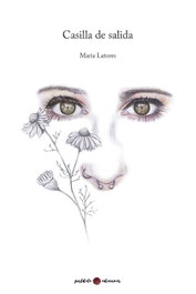 Casilla de salida, María García Fernández - POSTDATA EDICIONES