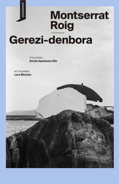 Gerezi-Denbora, Montserrat Roig - Consonni