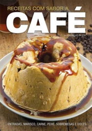 Receitas com sabor a café, VV.AA. - EURO IMPALA PORTUGUES