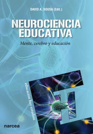 Neurociencia educativa, David Sousa - NARCEA