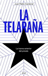 La telaraña, Juan Pablo Cardenal - ARIEL
