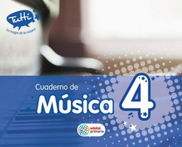 EDEBE, CUADERNO MUSICA 4º.PRIMARIA (TUTTI) - EDEBE