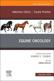 ELSEVIER UK Equine Oncology, An Issue of Veterinary Clinics