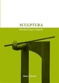 SCULPTURES, Salvador Sunyer i Aimeric - EDICIONS REREMUS
