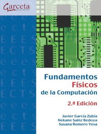 Garceta, Fundamentos físicos de la computación 2ª Edición - Garceta