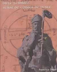 Diego Gelmirez: señor de torres de oeste, Francisco Singul - SAFEL (IBERSAF EDITORES)