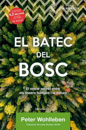 COSSETANIA EDICIONS, EL BATEC DEL BOSC, Peter Wohlleben