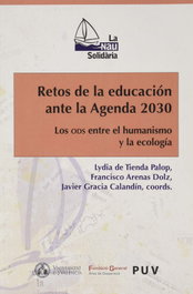 Retos de la educación ante la Agenda 2030, Lydia De Tienda/Arenas, Francisco - UNIVERSITAT VALENCIA