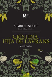 Cristina, hija de Lavrans Vol. III, Sigrid Undset - ENCUENTRO