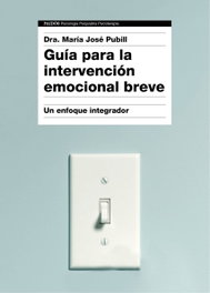Guía para la intervención emocional breve, María José Pubill - PAIDOS